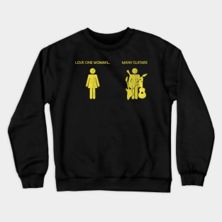 Love One Woman Many Guitars Music Lover Guitarist Crewneck Sweatshirt